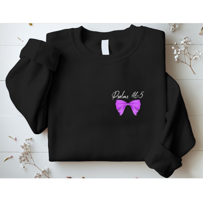 God Is Within Her She Will Not Fall Psalms 46:5 Front Back Sweatshirt