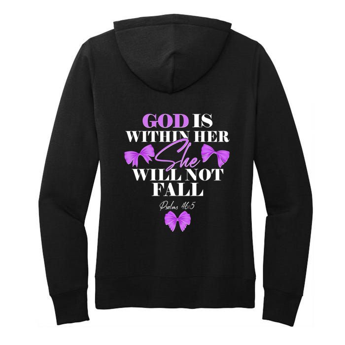 God Is Within Her She Will Not Fall Psalms 46:5 Front Back Women's Pullover Hoodie