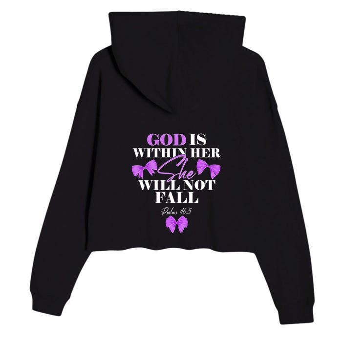 God Is Within Her She Will Not Fall Psalms 46:5 Front Back Crop Fleece Hoodie