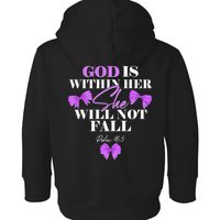 God Is Within Her She Will Not Fall Psalms 46:5 Front Back Toddler Hoodie