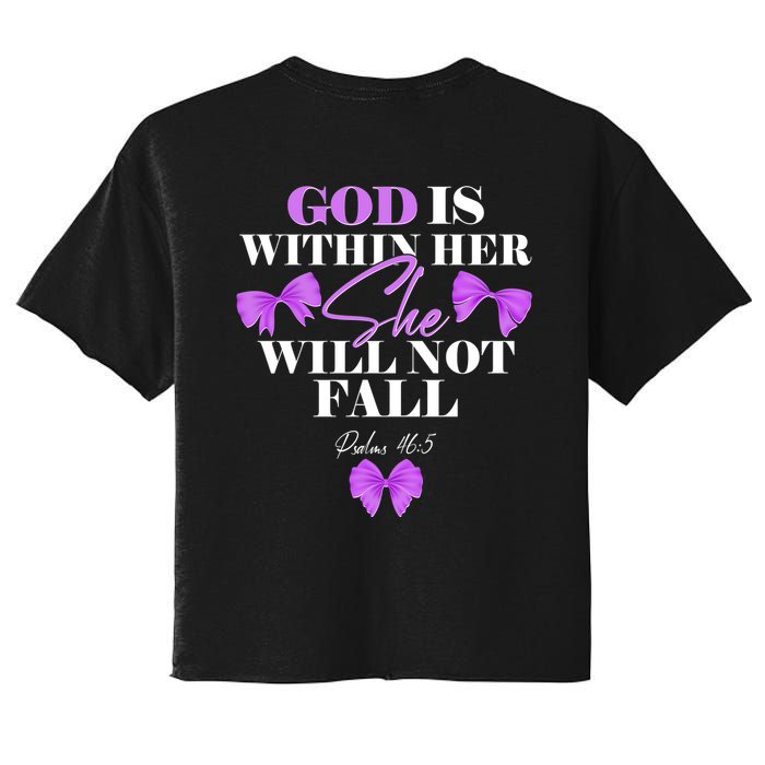 God Is Within Her She Will Not Fall Psalms 46:5 Front Back Crop Top