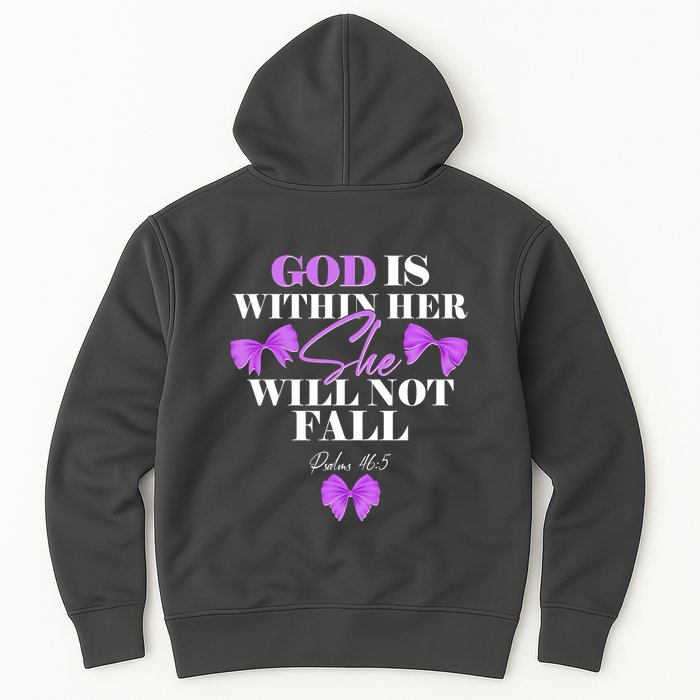 God Is Within Her She Will Not Fall Psalms 46:5 Front Back Hoodie