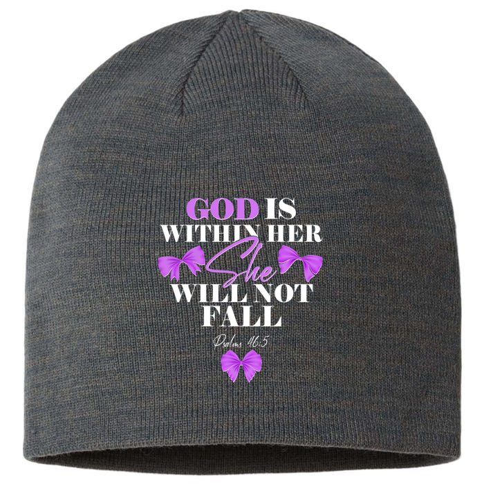 God Is Within Her She Will Not Fall Psalms 46:5 Front Back Sustainable Beanie