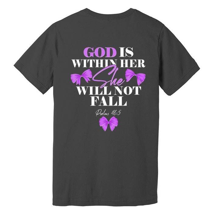God Is Within Her She Will Not Fall Psalms 46:5 Front Back Premium T-Shirt