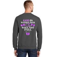 God Is Within Her She Will Not Fall Psalms 46:5 Front Back Tall Sweatshirt