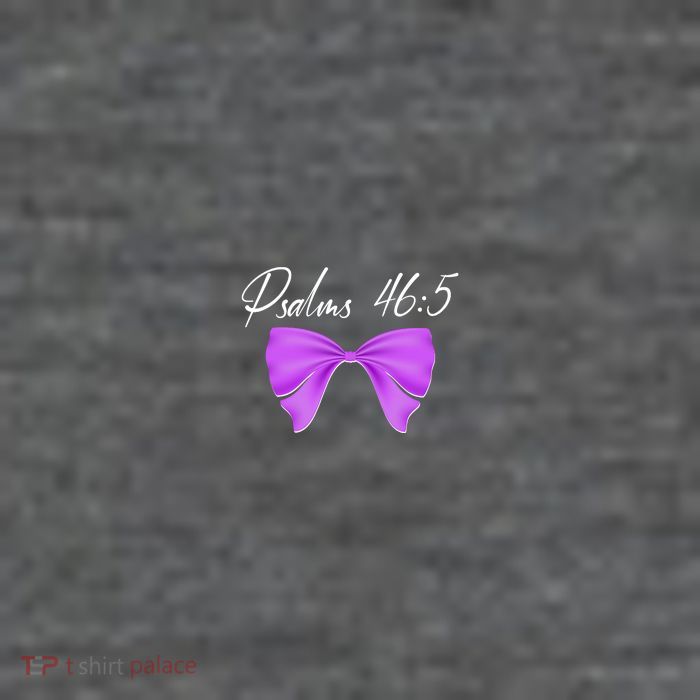 God Is Within Her She Will Not Fall Psalms 46:5 Front Back Kids T-Shirt
