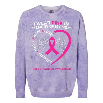 Gift I Wear Pink In Memory Of My Mom Breast Cancer Awareness Colorblast Crewneck Sweatshirt