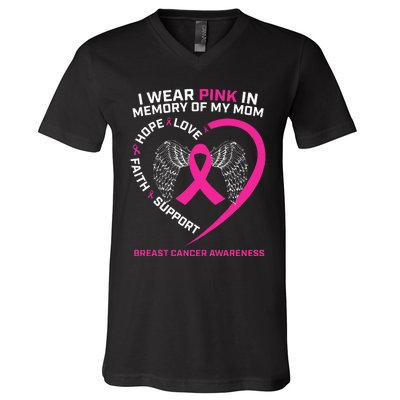 Gift I Wear Pink In Memory Of My Mom Breast Cancer Awareness V-Neck T-Shirt