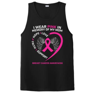 Gift I Wear Pink In Memory Of My Mom Breast Cancer Awareness PosiCharge Competitor Tank