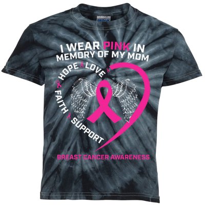 Gift I Wear Pink In Memory Of My Mom Breast Cancer Awareness Kids Tie-Dye T-Shirt