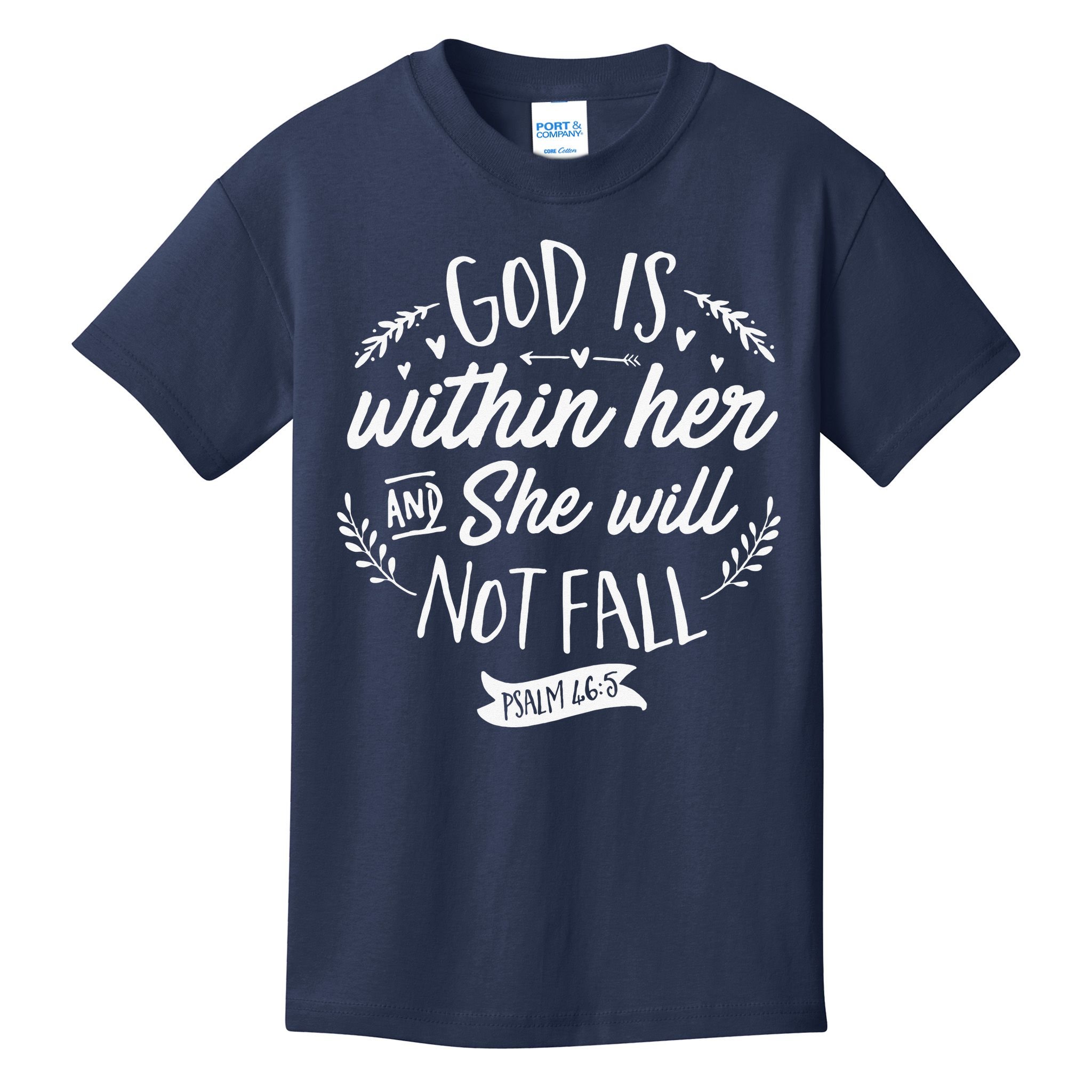 God Is Within Her Jesus Christian Psalm 465 Kids T-Shirt