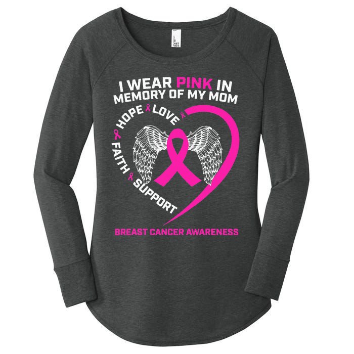 Gift I Wear Pink In Memory Of My Mom Breast Cancer Awareness Women's Perfect Tri Tunic Long Sleeve Shirt