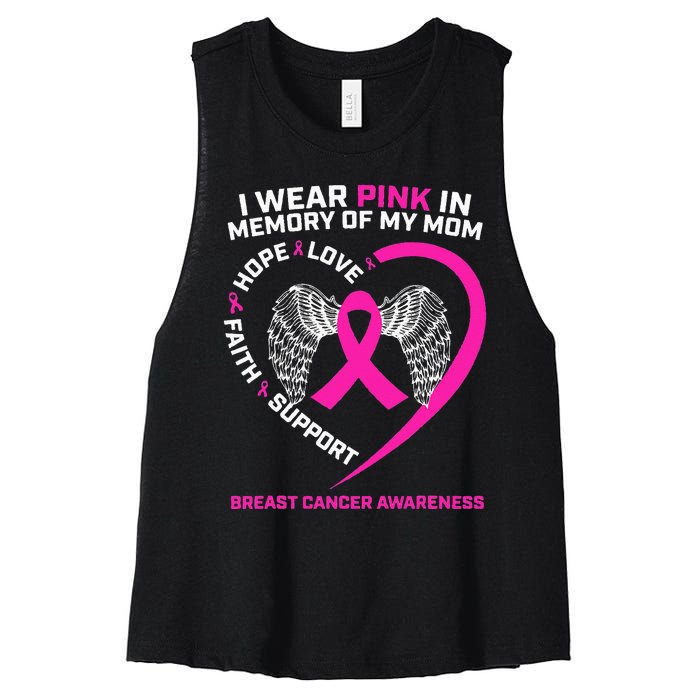 Gift I Wear Pink In Memory Of My Mom Breast Cancer Awareness Women's Racerback Cropped Tank