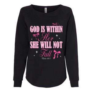 God Is Within Her She Will Not Fall Bible Verse Coquette Bow Great Gift Womens California Wash Sweatshirt