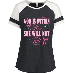 God Is Within Her She Will Not Fall Bible Verse Coquette Bow Great Gift Enza Ladies Jersey Colorblock Tee