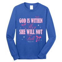 God Is Within Her She Will Not Fall Bible Verse Coquette Bow Great Gift Long Sleeve Shirt