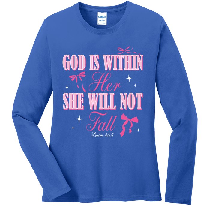 God Is Within Her She Will Not Fall Bible Verse Coquette Bow Great Gift Ladies Long Sleeve Shirt