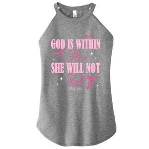 God Is Within Her She Will Not Fall Bible Verse Coquette Bow Great Gift Women's Perfect Tri Rocker Tank