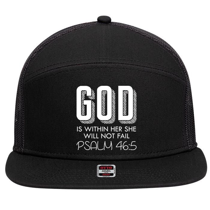 God Is Within Her She Will Not Fail Prayer Cool Gift 7 Panel Mesh Trucker Snapback Hat