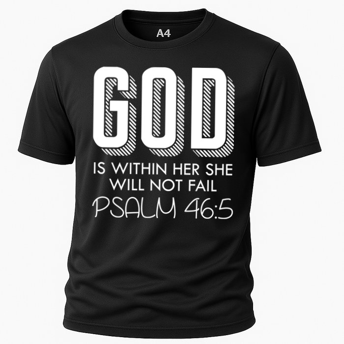 God Is Within Her She Will Not Fail Prayer Cool Gift Cooling Performance Crew T-Shirt