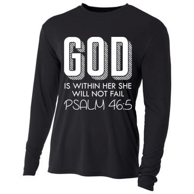 God Is Within Her She Will Not Fail Prayer Cool Gift Cooling Performance Long Sleeve Crew