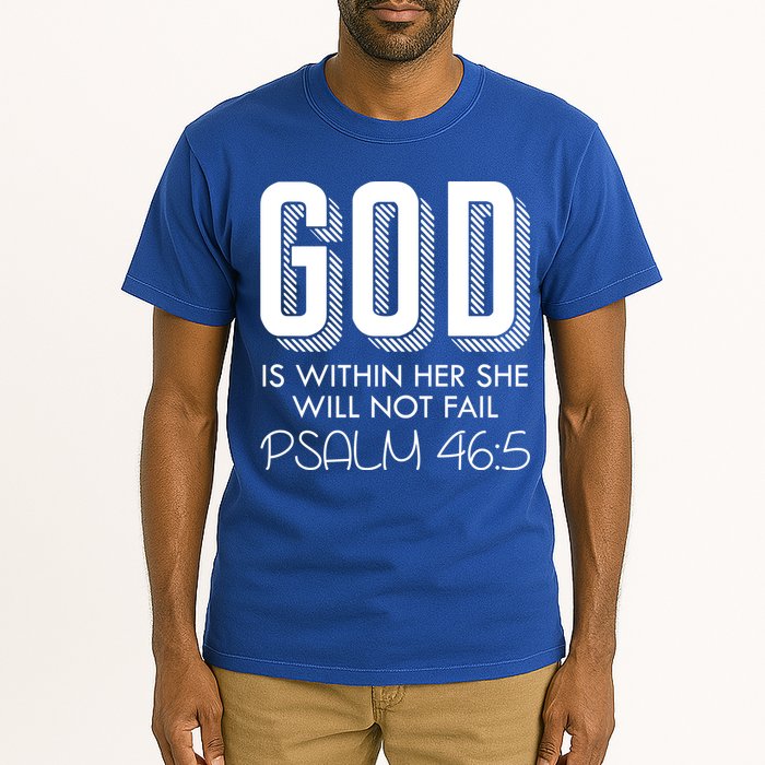 God Is Within Her She Will Not Fail Prayer Cool Gift Tall T-Shirt