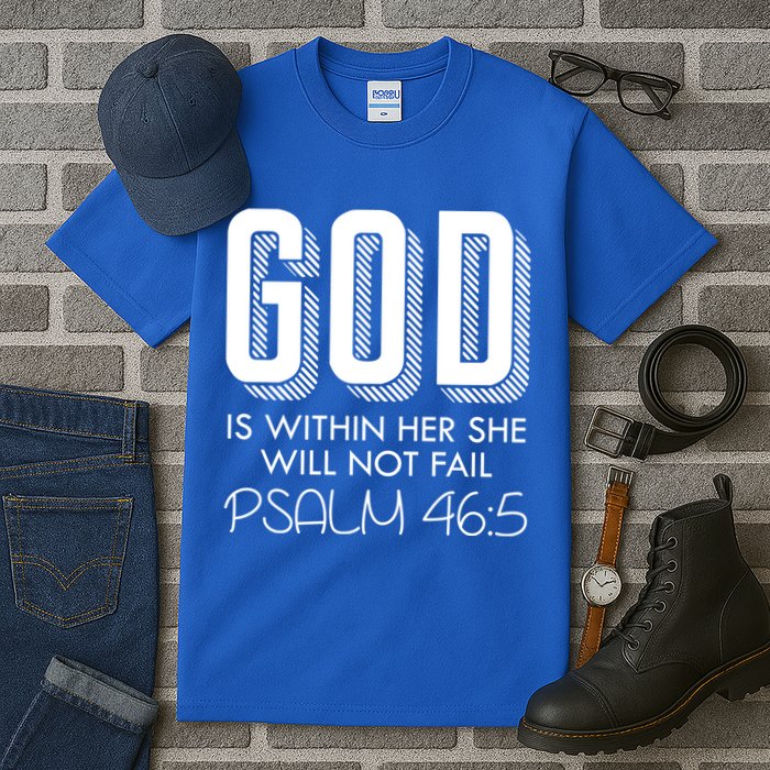 God Is Within Her She Will Not Fail Prayer Cool Gift Tall T-Shirt