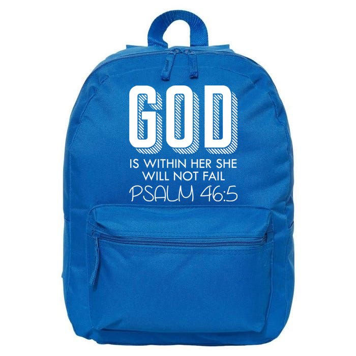 God Is Within Her She Will Not Fail Prayer Cool Gift 16 in Basic Backpack