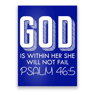 God Is Within Her She Will Not Fail Prayer Cool Gift Poster