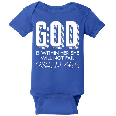 God Is Within Her She Will Not Fail Prayer Cool Gift Baby Bodysuit