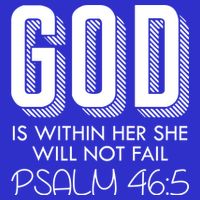 God Is Within Her She Will Not Fail Prayer Cool Gift Baby Bodysuit