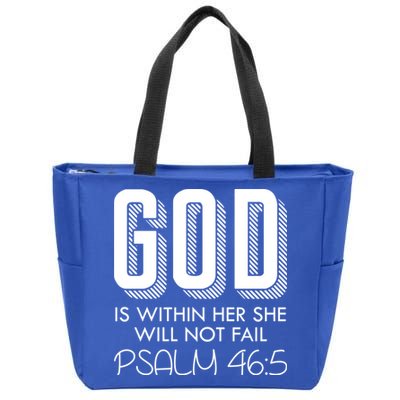 God Is Within Her She Will Not Fail Prayer Cool Gift Zip Tote Bag
