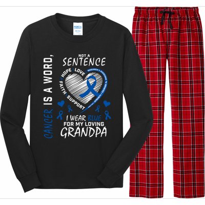 Grandfather I Wear Blue For Grandpa Colon Cancer Awareness Gift Long Sleeve Pajama Set