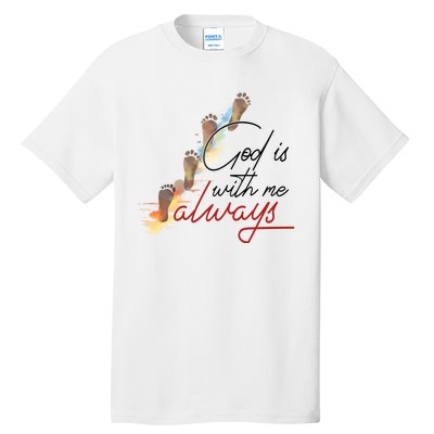 God Is With Me Always Footsteps Tall T-Shirt