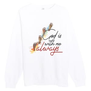 God Is With Me Always Footsteps Premium Crewneck Sweatshirt