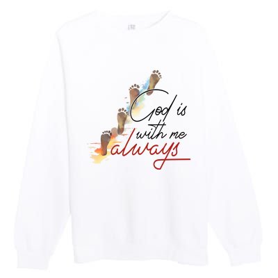 God Is With Me Always Footsteps Premium Crewneck Sweatshirt