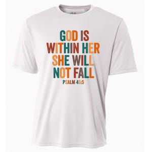 God Is Within Her She Will Not Fall Cooling Performance Crew T-Shirt