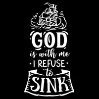 God Is With Me I Refuse To Sink Gift Flat Bill Trucker Hat