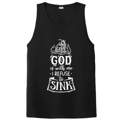 God Is With Me I Refuse To Sink Gift PosiCharge Competitor Tank