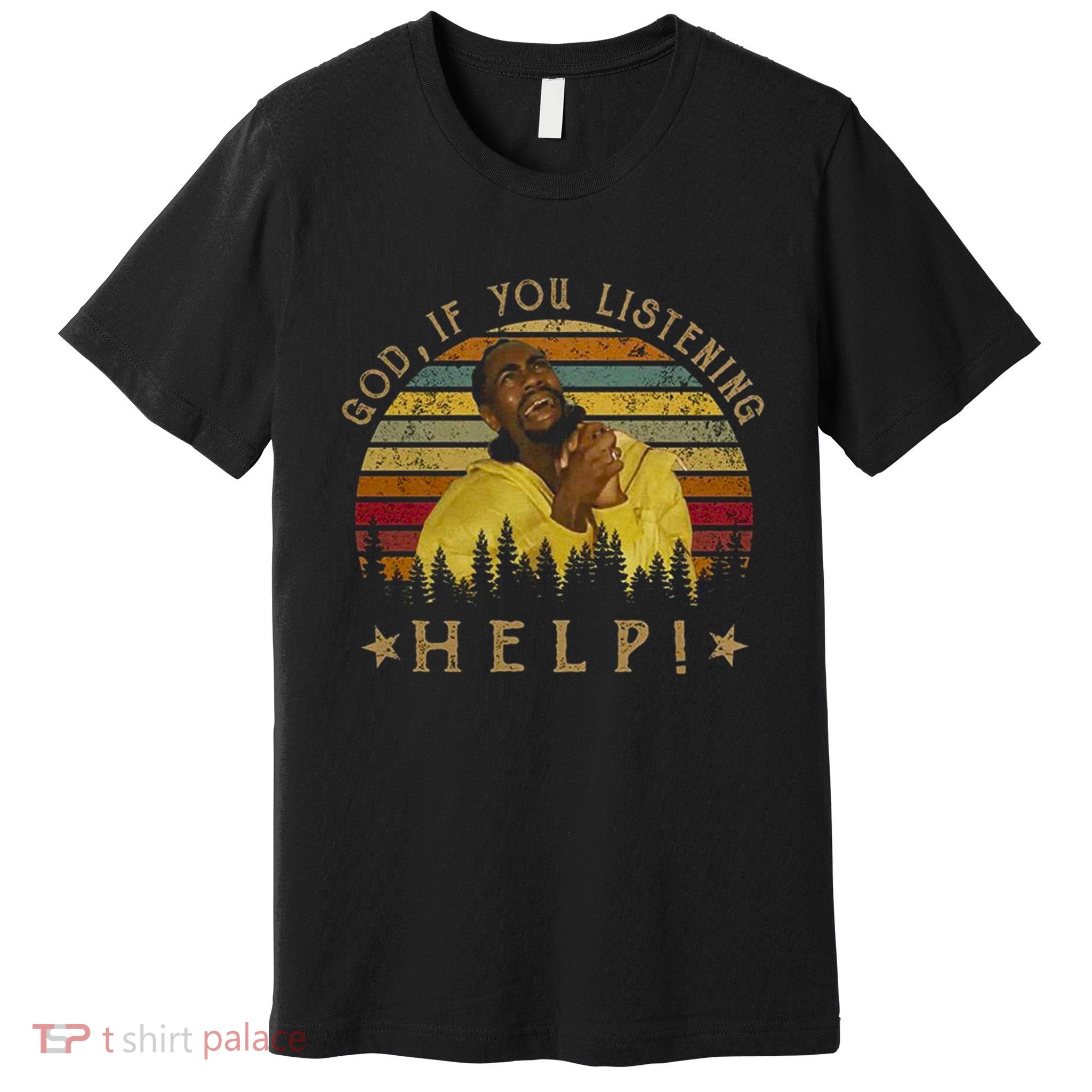 God If You Listening Help Vintage Sir Smoke Alot Premium T-Shirt