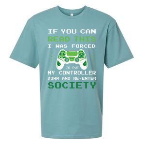 Gamer If You Can Read This I Was Forced To Put Controller Gift Sueded Cloud Jersey T-Shirt