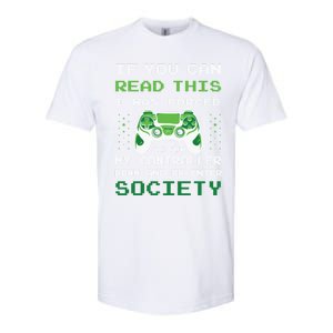 Gamer If You Can Read This I Was Forced To Put Controller Gift Softstyle CVC T-Shirt