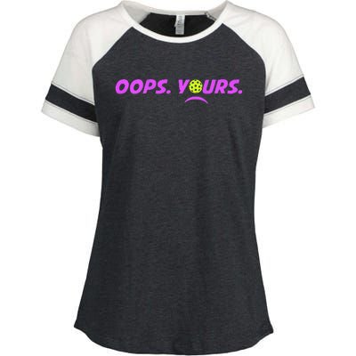 Got It.Oops Yours Funny Pickleball Lovers Enza Ladies Jersey Colorblock Tee