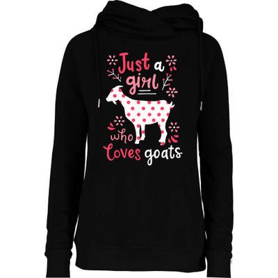 Goat Just A Girl Goats Gift Womens Funnel Neck Pullover Hood