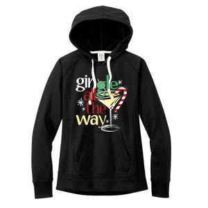 Gingle Jingle All The Way Gin Christmas Martini Gift Women's Fleece Hoodie