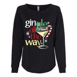 Gingle Jingle All The Way Gin Christmas Martini Gift Womens California Wash Sweatshirt