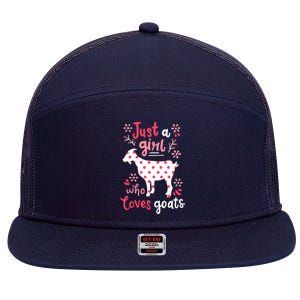 Goat Just A Girl Goats Gift 7 Panel Mesh Trucker Snapback Hat