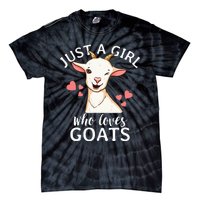 Goat Just A Who Loves Goats Farmer Goat Mom Tie-Dye T-Shirt