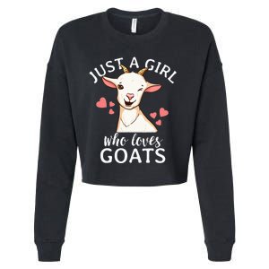 Goat Just A Who Loves Goats Farmer Goat Mom Cropped Pullover Crew