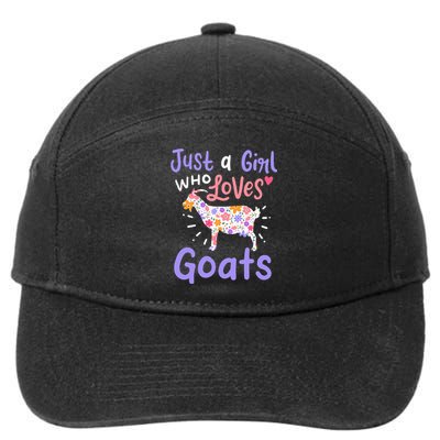 Goat Just A Girl Who Loves Goats Gift For Goat Lovers 7-Panel Snapback Hat